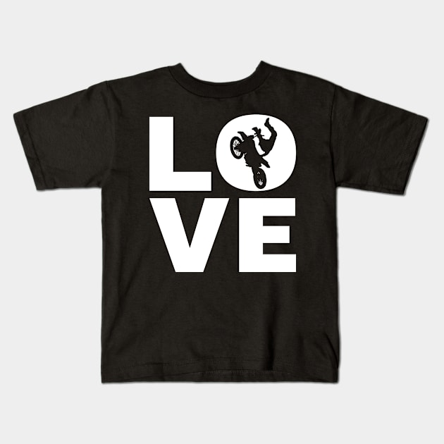 Love Motocross Gift For Bikers Kids T-Shirt by OceanRadar